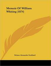 Memoir Of William Whiting (1874)