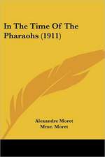 In The Time Of The Pharaohs (1911)