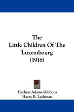 The Little Children Of The Luxembourg (1916)