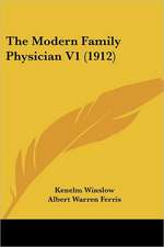 The Modern Family Physician V1 (1912)