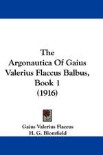 The Argonautica Of Gaius Valerius Flaccus Balbus, Book 1 (1916)