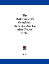 The Dark Penitent's Complaint