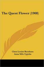 The Quest Flower (1908)