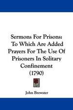 Sermons For Prisons