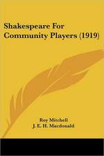 Shakespeare For Community Players (1919)