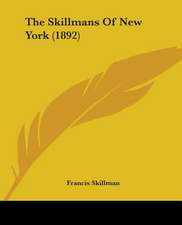 The Skillmans Of New York (1892)