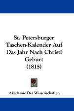 St. Petersburger Taschen-Kalender Auf Das Jahr Nach Christi Geburt (1815)