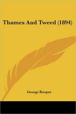 Thames And Tweed (1894)