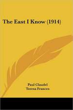 The East I Know (1914)