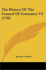 The History Of The Council Of Constance V2 (1730)