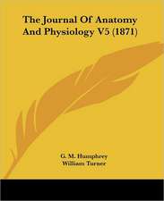 The Journal Of Anatomy And Physiology V5 (1871)