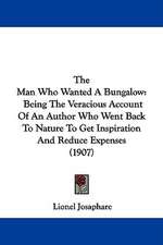 The Man Who Wanted A Bungalow