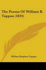 The Poems Of William B. Tappan (1834)