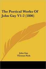 The Poetical Works Of John Gay V1-2 (1806)