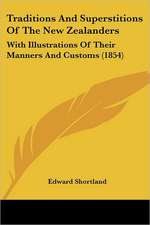 Traditions And Superstitions Of The New Zealanders