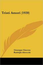 Tristi Amori (1920)