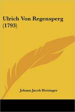 Ulrich Von Regensperg (1793)