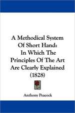 A Methodical System Of Short Hand