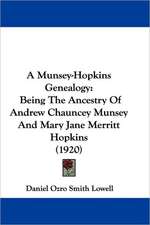 A Munsey-Hopkins Genealogy