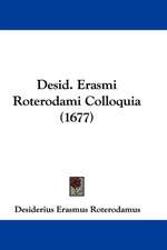 Desid. Erasmi Roterodami Colloquia (1677)