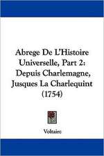 Abrege De L'Histoire Universelle, Part 2