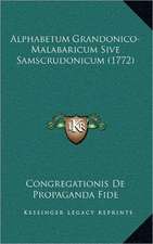 Alphabetum Grandonico-Malabaricum Sive Samscrudonicum (1772)