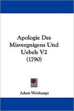 Apologie Des Misvergnigens Und Uebels V2 (1790)