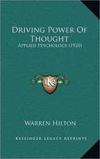 Driving Power Of Thought