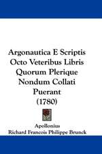 Argonautica E Scriptis Octo Veteribus Libris Quorum Plerique Nondum Collati Puerant (1780)