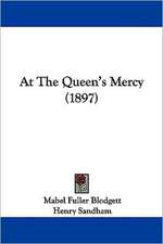 At The Queen's Mercy (1897)