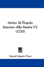 Awiso Al Popolo Intorno Alla Sanita V2 (1770)