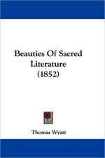 Beauties Of Sacred Literature (1852)