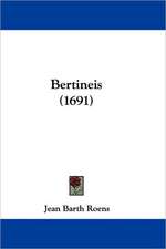 Bertineis (1691)