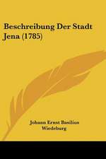 Beschreibung Der Stadt Jena (1785)