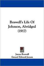 Boswell's Life Of Johnson, Abridged (1917)