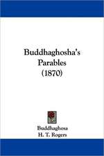 Buddhaghosha's Parables (1870)