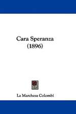 Cara Speranza (1896)