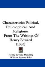 Characteristics Political, Philosophical, And Religious