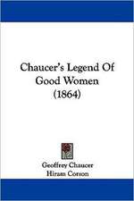 Chaucer's Legend Of Good Women (1864)