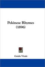 Pekinese Rhymes (1896)