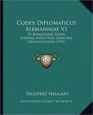 Codex Diplomaticus Alemanniae V1