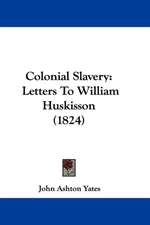 Colonial Slavery