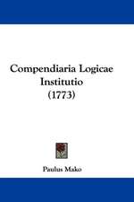 Compendiaria Logicae Institutio (1773)