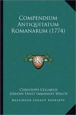 Compendium Antiquitatum Romanarum (1774)