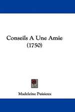 Conseils A Une Amie (1750)