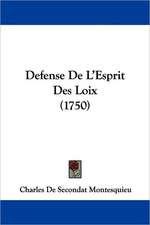 Defense de L'Esprit Des Loix (1750)