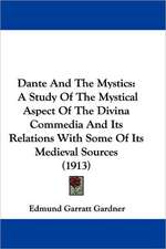 Dante And The Mystics