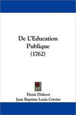 De L'Education Publique (1762)