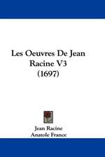 Les Oeuvres de Jean Racine V3 (1697)