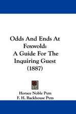 Odds And Ends At Foxwold